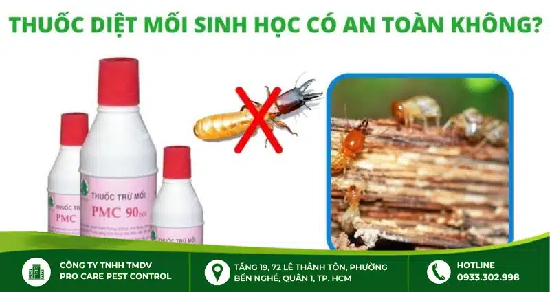 Thuốc diệt mối PMC 90 có độc không?