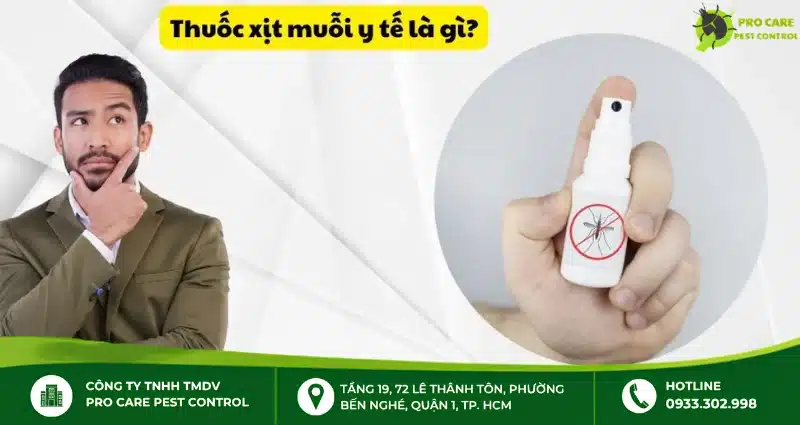 Thuốc xịt muỗi y tế là gì?